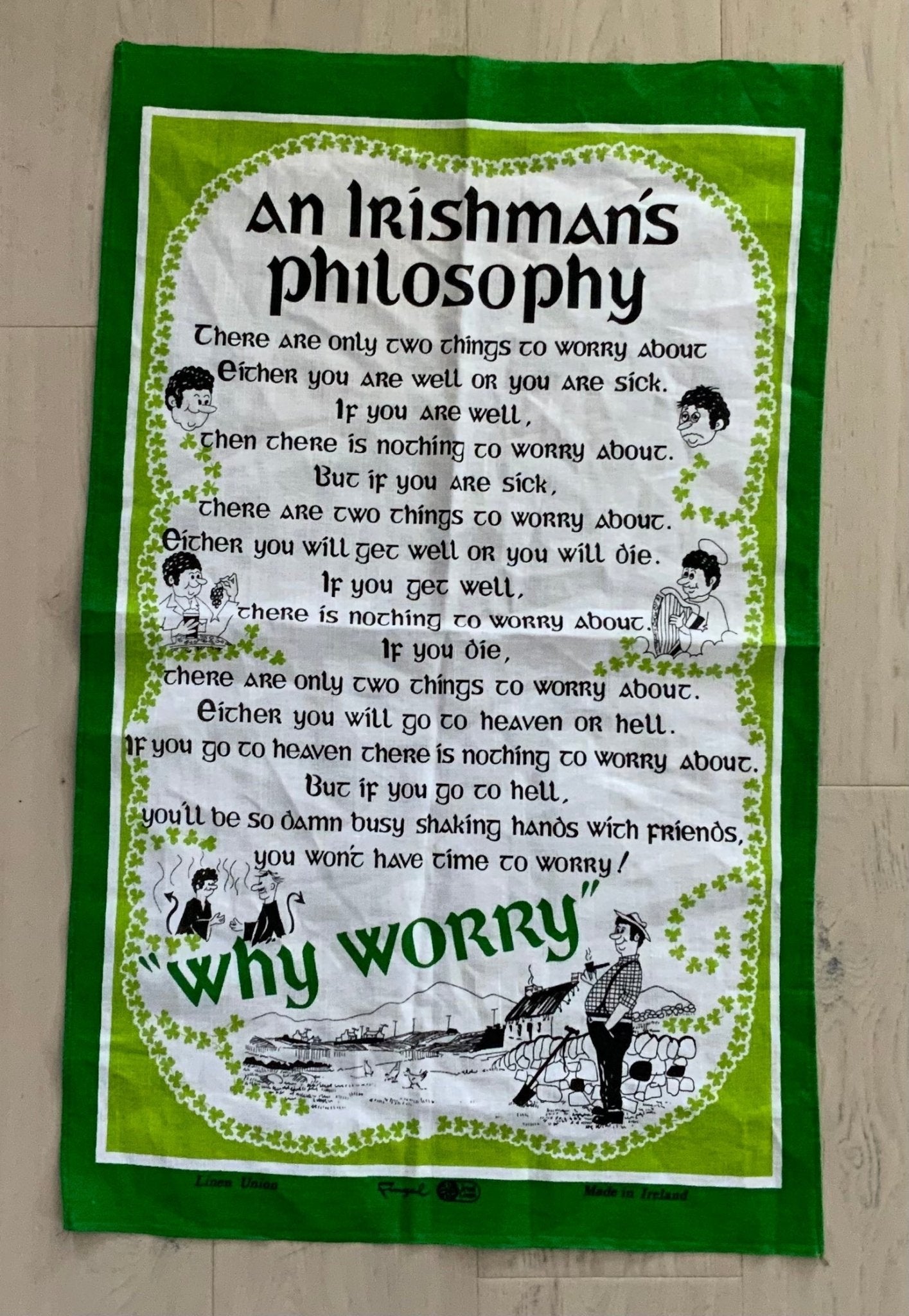 Vintage Fingal An Irishman 's Philosophy Why Worry Dish Towel Art