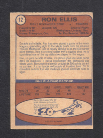 1974 - 1975 O - Pee - Chee Ron Ellis Toronto Maple Leafs Hockey Card #12