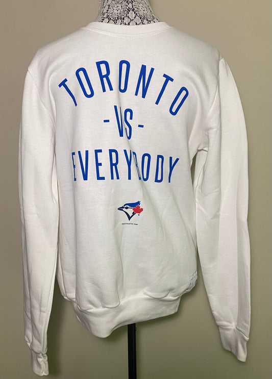 Toronto Blue Jays Toronto vs Everybody Sweatshirt Adult Small