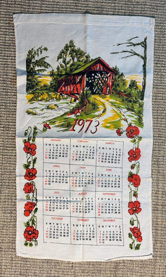 1973 Covered Bridge Calendar Cotton Tea Towel