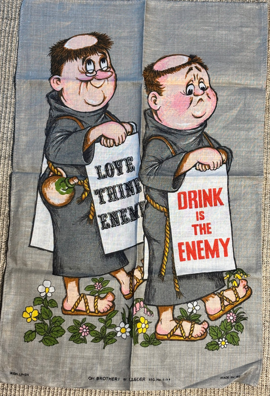 Ulster Weavers Oh Brother Drink is the Enemy Monk Tea Towel