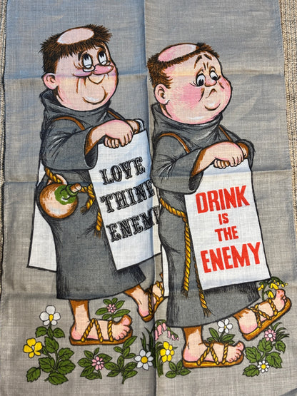 Ulster Weavers Oh Brother Drink is the Enemy Monk Tea Towel