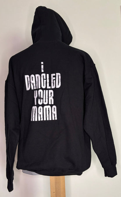Hackers Hockey I Dangled Your Mama Hoodie Sweatshirt Adult