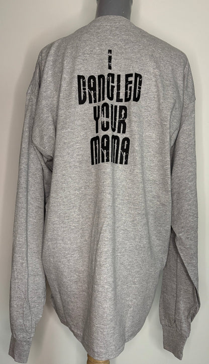 Hackers Hockey I Dangled Your Mama Long Sleeve T shirt Adult XL