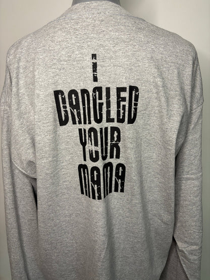Hackers Hockey I Dangled Your Mama Short Sleeve T shirt Adult XL